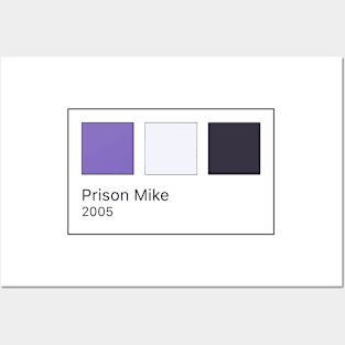 Prison Mike Pantone Posters and Art